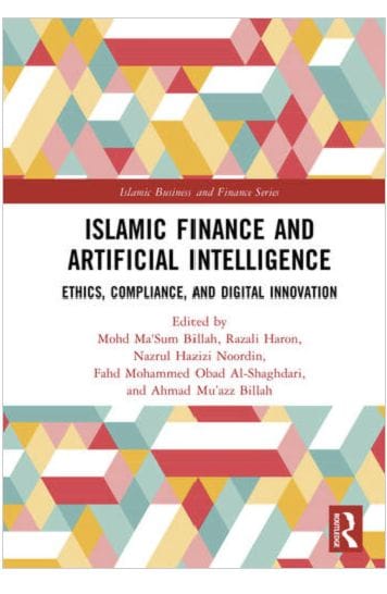 [Buku] Islamic Finance and Artificial Intelligence: Ethics, Compliance, and Digital Innovation